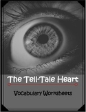 The Tell-Tale Heart Vocabulary Worksheets