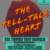 The Tell-Tale Heart by Poe. 3-Text Level Pack For ESL Tier