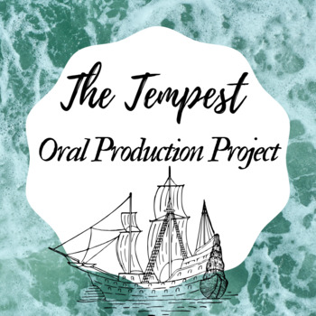 Preview of The Tempest Oral Production Project