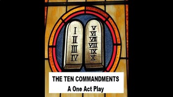 Preview of The Ten Commandments - PowerPoint Play with a Strong Moral!