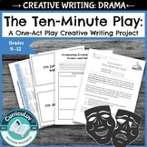 The Ten-Minute Play: A Complete Unit for Writing a One Act