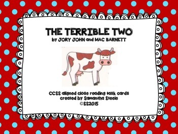 Preview of The Terrible Two by Jory John and Mac Barnett/Task Cards/Reading Comp/CCSS