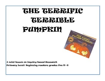 Preview of Book-based minilesson on research, library lesson- The Terrific Terrible Pumpkin