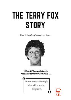 Preview of The Terry Fox Story. Video Lesson. Timeline. Worksheets. PPTx. Research. Retell.