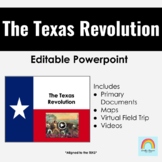 The Texas Revolution - Powerpoint