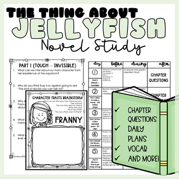 Preview of The Thing About Jellyfish | Novel Study | Printable | Digital