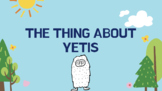 The Thing About Yetis Compare/Contrast Weather Peardeck Activity