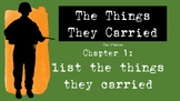 The Things They Carried - Ch 1 - WHAT They Carried