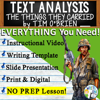 Preview of The Things They Carried - Text Based Evidence, Text Analysis Essay Writing Unit
