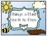 The Things a Plant Needs to Live Sort