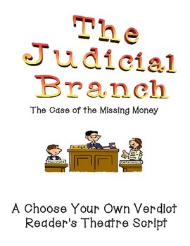 Preview of The Three Branches of Government: Reader's Theatre Script on the Judicial Branch