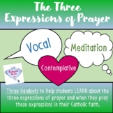 The Three Expressions of Prayer