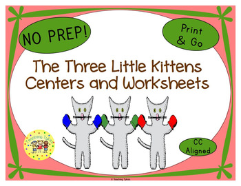 The Three Little Kittens Activities By Teaching Tykes Tpt