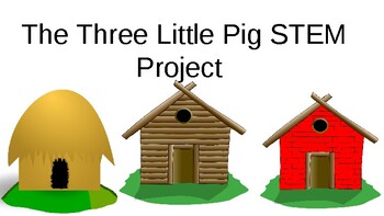 Preview of The Three Little Pig STEM Project (distance learning)
