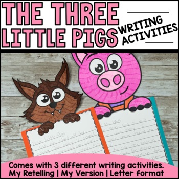 The Three Little Pigs Fairy Tale Writing - Fractured Fairy Tales