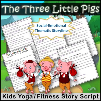 Preview of The Three Little Pigs Kids Yoga and Fitness Fairy Tale Story Script