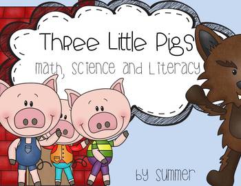 Preview of The Three Little Pigs Literacy, Math and Science