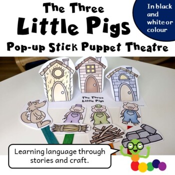 Preview of The Three Little Pigs Pop-up Stick Puppet Theatre - Learn through stories