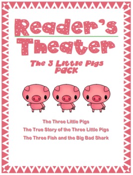 Preview of The Three Little Pigs: Readers' Theater PACK