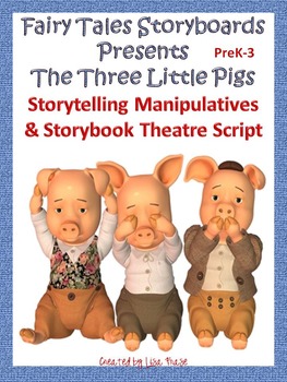 The Three Little Pigs Storyboard Manipulatives & Reader's Theatre Script