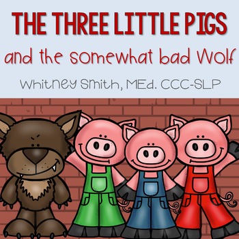 Preview of The Three Little Pigs and the Somewhat Bad Wolf Book Companion