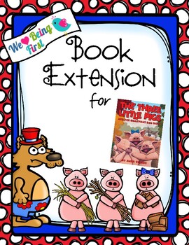 The Three Little Pigs and the Somewhat Bad Wolf Book Extension