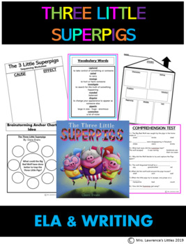 Preview of The Three Little Superpigs - ELA - Writing- Three Little Super Pigs