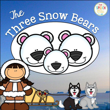 Preview of The Three Snow Bears
