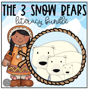 Preview of The Three Snow Bears BUNDLE