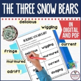 The Three Snow Bears by Jan Brett Activities in Digital and PDF