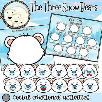 Preview of The Three Snow Bears Social Emotional Activities | SEL Materials