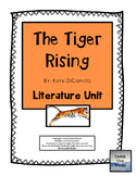 The Tiger Rising, by Kate DiCamillo: Literature Unit