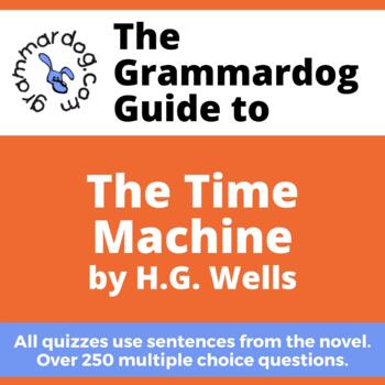 Preview of The Time Machine - Grammar Quiz