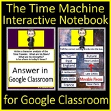 The Time Machine Interactive Notebook Digital for Google C