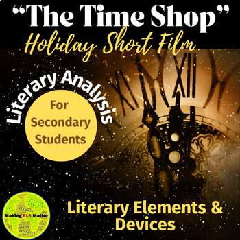 Preview of The Time Shop Short Film - Literary Elements & Devices, December & Christmas