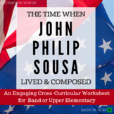 Music Worksheet FREEBIE: John Philip Sousa