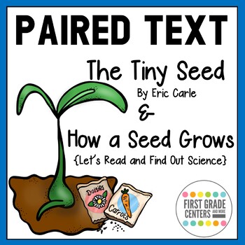 Preview of The Tiny Seed | How a Seed Grows | Spring Reading Comprehension Paired Text