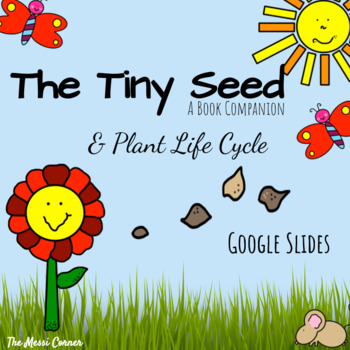 Preview of The Tiny Seed & Life Cycle of a Plant - Distance Learning - Google Slides