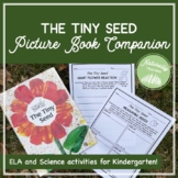 The Tiny Seed Picture Book Companion for Kindergarten (ELA