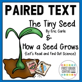 The Tiny Seed | How a Seed Grows | Spring Reading Comprehension Paired Text