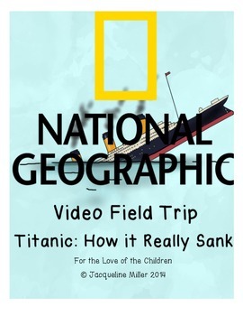 Preview of The Titanic: A Video Field Trip