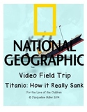 The Titanic: A Video Field Trip