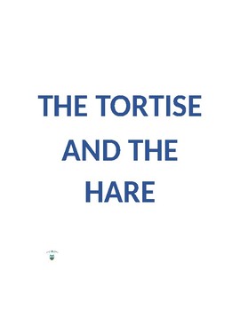 Preview of The Tortoise and the Hare