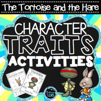 Preview of The Tortoise and the Hare Character Traits Activities