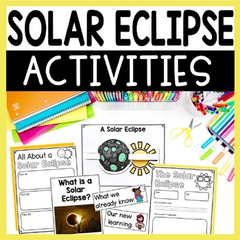 Preview of Solar Eclipse Kindergarten Activities, Craft and Writing Worksheets