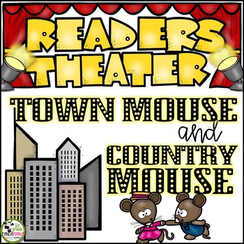 Preview of Readers Theater Script The Town Mouse and Country Mouse, Aesop's Fables