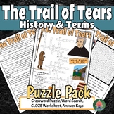 The Trail of Tears Crossword Puzzle and CLOZE Worksheet Pack