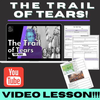 Preview of The Trail of Tears | VIDEO & ACTIVITY