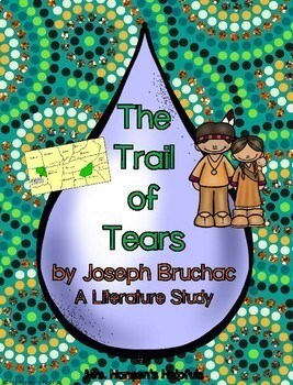 Preview of The Trail of Tears by Joseph Bruchac Literature Unit