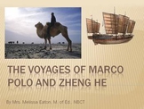 The Travels of Marco Polo and Zheng He